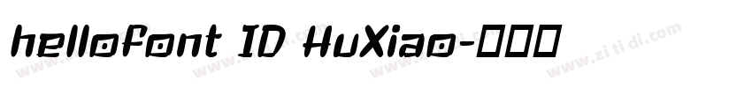 hellofont ID HuXiao字体转换